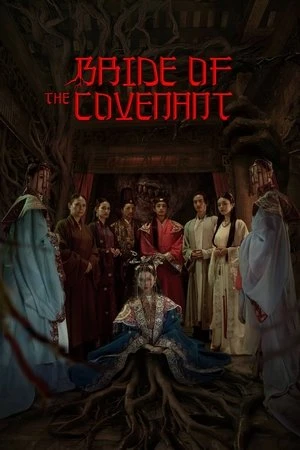 Bride of the Covenant (2025) WEBRIP Hindi (MULTI AUDIO) 720p – 480p – 1080p